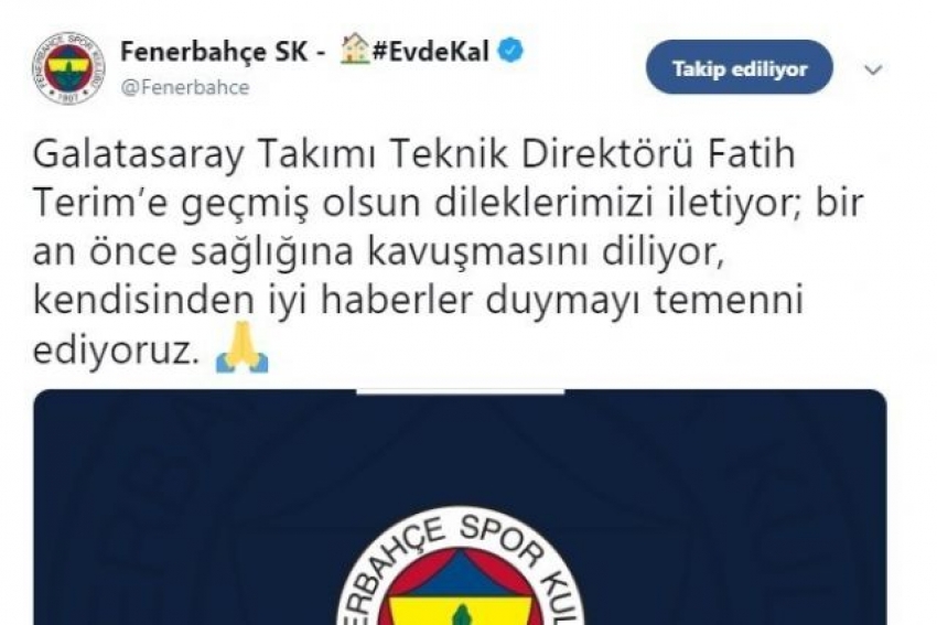 Fenerbahçe’den Fatih Terim’e geçmiş olsun
