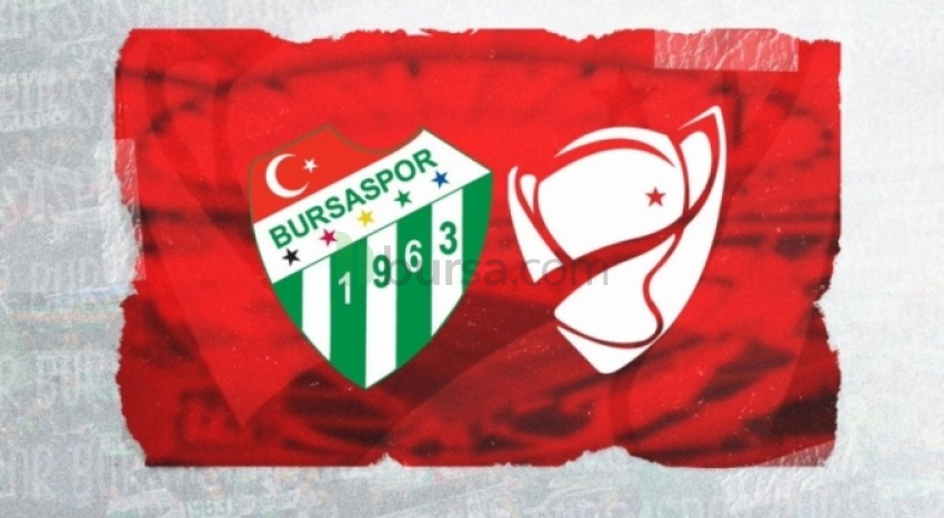 Bursaspor kupada Ceyhanspor'la karşılaşıyor 