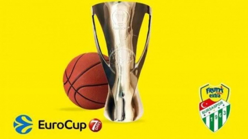 İşte Frutti Extra Bursaspor'un Euro Cup fikstürü