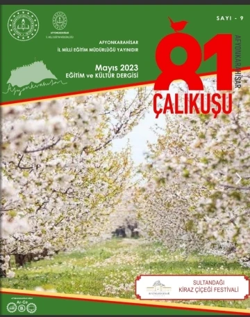 Afyonkarahisar 81 Çalıkuşu e-dergisinin 9. sayısı yayımlandı
