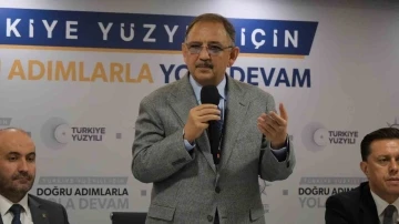 Bakan Özhaseki: &quot;Kentsel dönüşümü kendisine iş edinen bir tane CHP’li belediye başkanı görmedim&quot;
