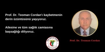 Bursa'nın önde gelen profesör doktorlarından Teoman Cordan hayatını kaybetti