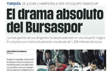 Bursaspor'un düşüşü İspanyol Medyasında!