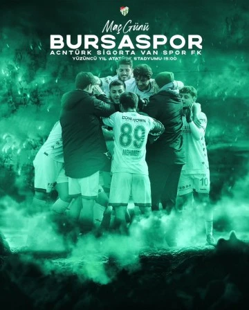 Bursaspor Vanspor'u ağırlıyor!