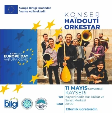 Büyükşehir’den Avrupa Günü’nde “Haidouti Orkestar&quot; Konseri
