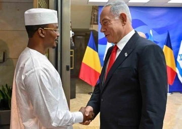 Çad, yarın İsrail’de büyükelçilik açacak
