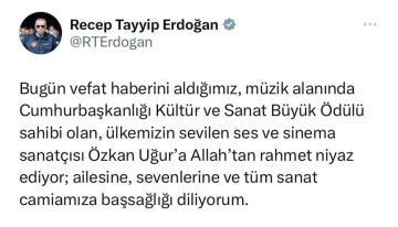 Cumhurbaşkanı Erdoğan’dan Özkan Uğur için başsağlığı mesajı