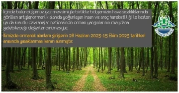 Edirne’de ormanlık alanlara girişler yasaklandı