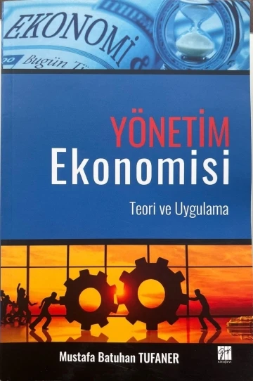 Ekonomistten yeni kitap: Türkiye’nin ekonomi gündemine ışık tutacak
