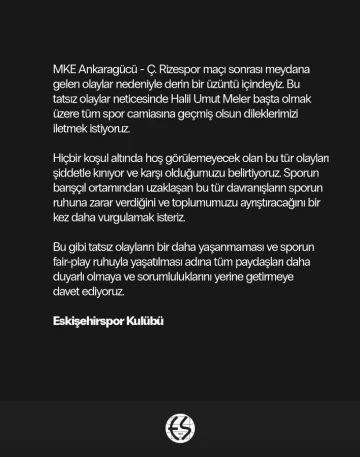 Eskişehirspor’dan hakem Halil Umut Meler’e yapılan saldırıya kınama mesajı
