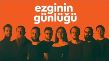 Ezginin Günlüğü İstanbul, Bursa, Erzurum ve Ankara’da
