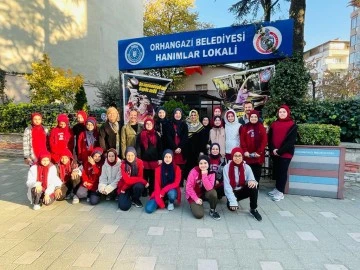 Öğrencilerden Orhangazi Belediyesi Hanımlar Lokali'ne ziyaret 