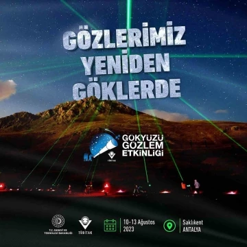 Türkiye gökyüzüne kilitlenecek: Saklıkent Gökyüzü Gözlem etkinliği 10-13 Ağustos’ta
